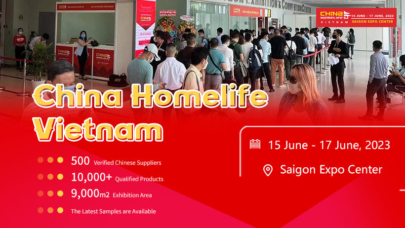 CHINA HOMELIFE VIETNAM 2023 là sự kiện triển lãm thương mại chuyên nghiệp, quy tụ hàng loạt các nhà cung cấp hàng đầu tại Trung Quốc tham dự thuộc về các lĩnh vực như vật liệu xây dựng, ngành dệt may, đồ dùng điện tử và đồ gia dụng